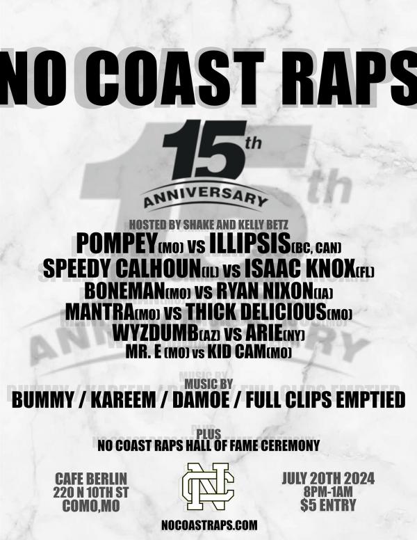 No Coast Raps - No Coast Raps 15th Anniversary