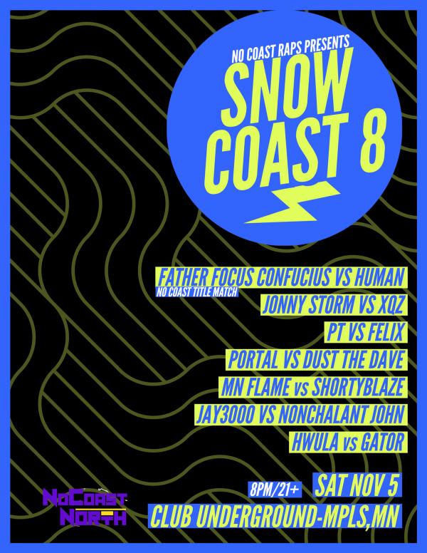 No Coast Raps - Snow Coast 8