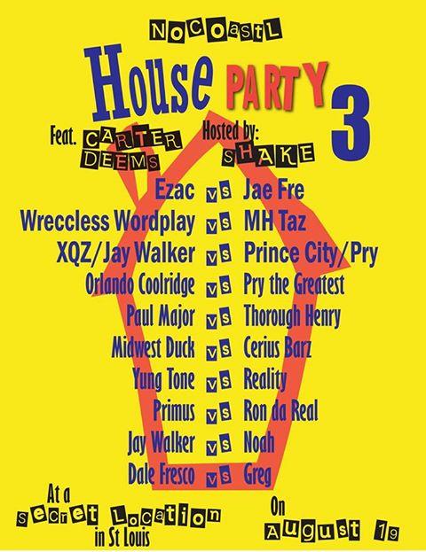 No Coast Raps - House Party 3