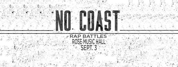 No Coast Raps - No Coast - September 3 2015