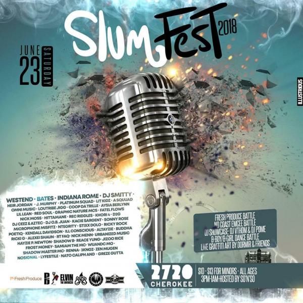 No Coast Raps - SlumFest 2018
