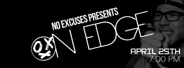 No Excuses - On Edge