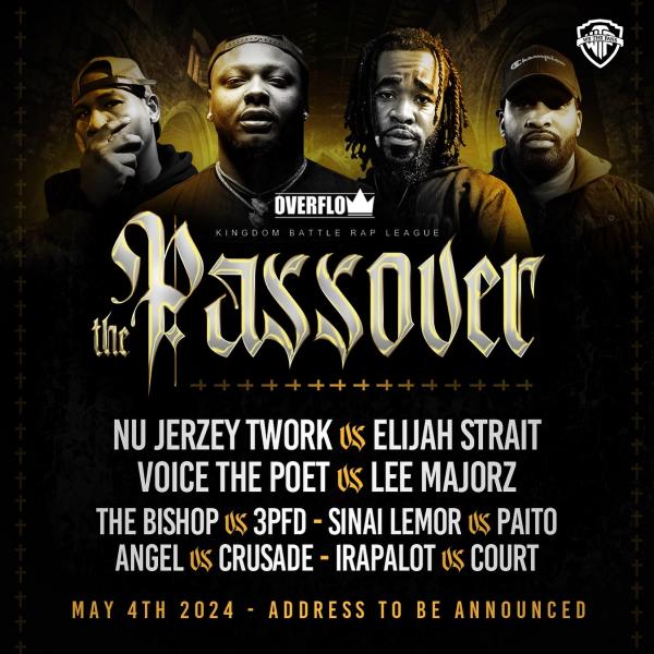 Overflow Rap League - The Passover