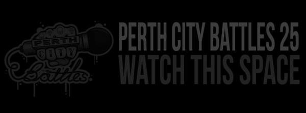 Perth City Battles - Perth City Battles 25
