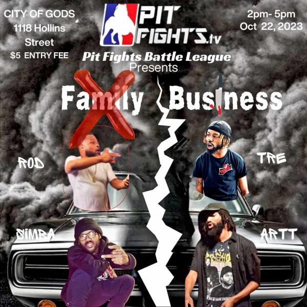 Pit Fights - Family Business