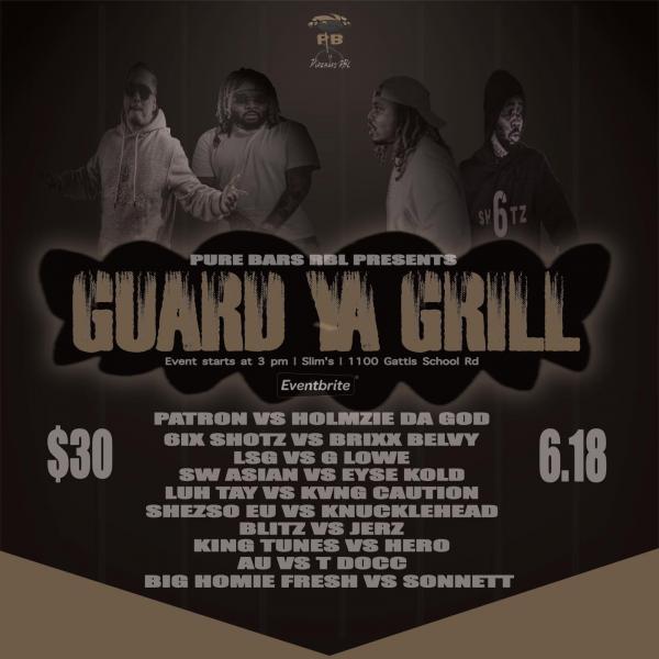 Pure Bars Rap Battle League - Guard Ya Grill