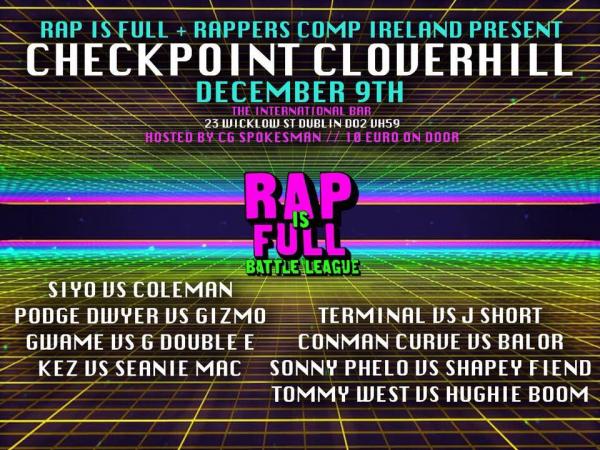 Checkpoint Cloverhill - Rap is Full Battle League | Battle Rap Event ...