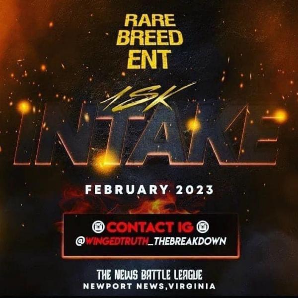 RBE: Rare Breed Entertainment - 1sk Intake