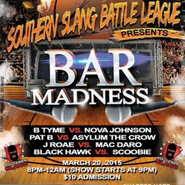 Southern Slang Battle League - Bar Madness