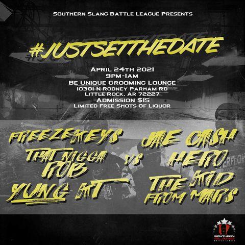 Southern Slang Battle League - Just Set The Date
