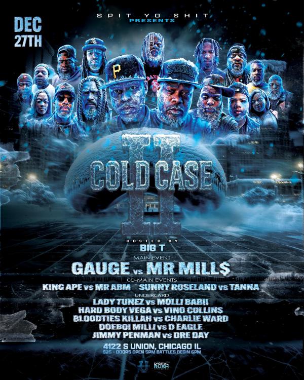 Spit Yo Shxt Battle League - Cold Case II