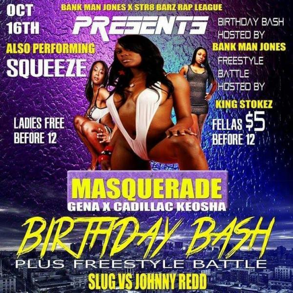 Str8 Barz Rap League - Masquerade - Gena X Cadillac Koesha Birthday Bash