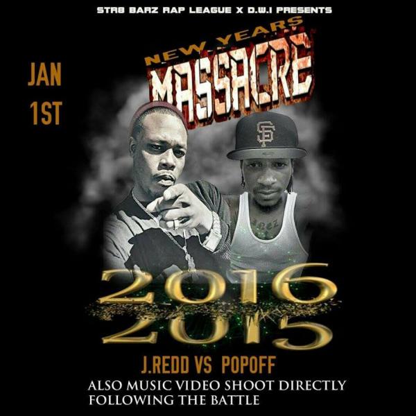 Str8 Barz Rap League - New Years Massacre 2016