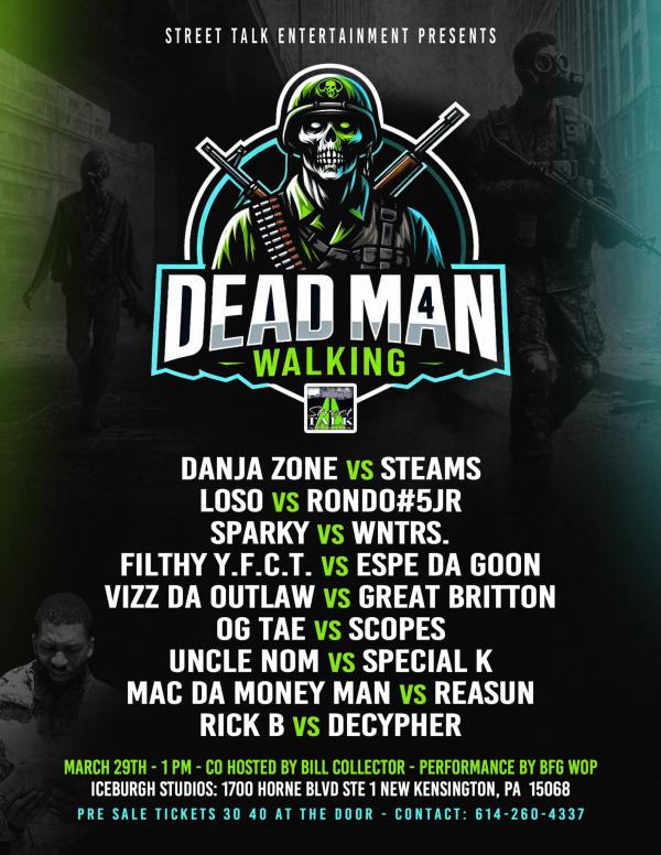 Street Talk Entertainment - Dead Man Walking 4