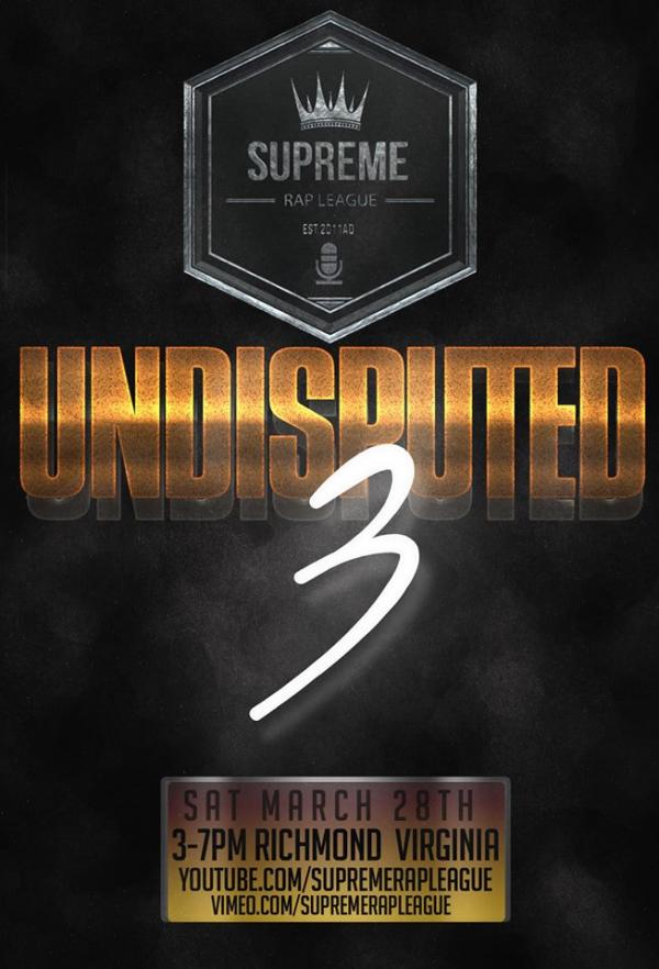 Supreme Rap League - Undisputed 3