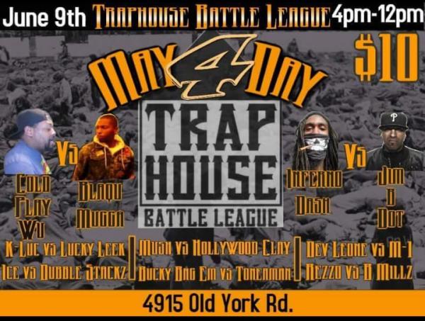 Tha TrapHouse Battle League - Mayday 4