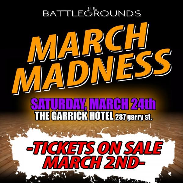 The Battlegrounds WPG - March Madness (The Battlegrounds WPG)
