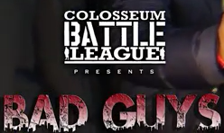 The Colosseum Battle League - Bad Guys