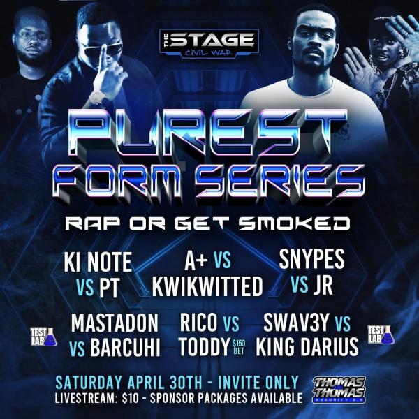 The Stage - Purest Form Series: Rap or Get Smoked