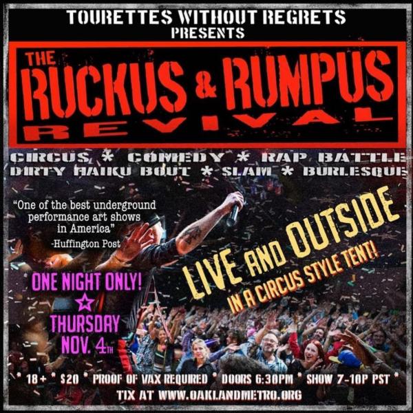 Tourettes Without Regrets - The Ruckus & Rampus Revival 2021