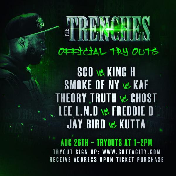 Trenches Battle Rap League - The Trenches Official Try Outs