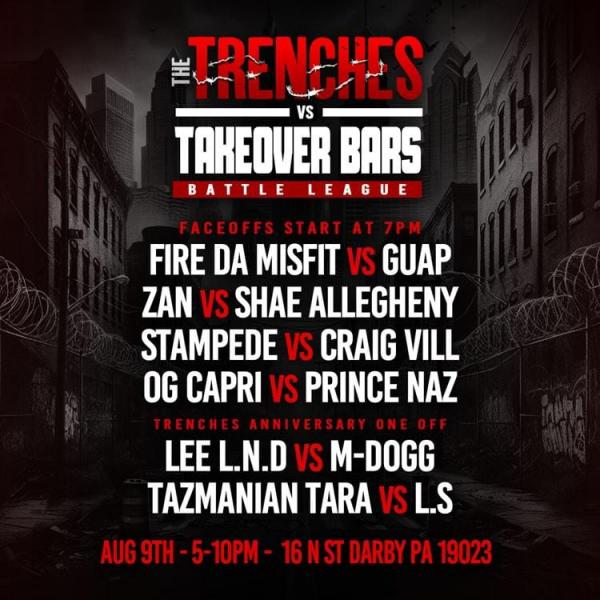 Trenches Battle Rap League - The Trenches vs. Takeover Bars Battle League