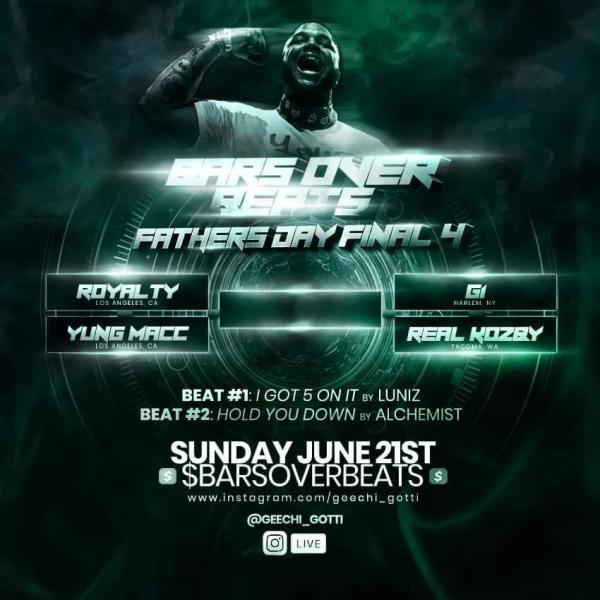 UNCATEGORIZED - Bars Over Beats: Father Day Final 4