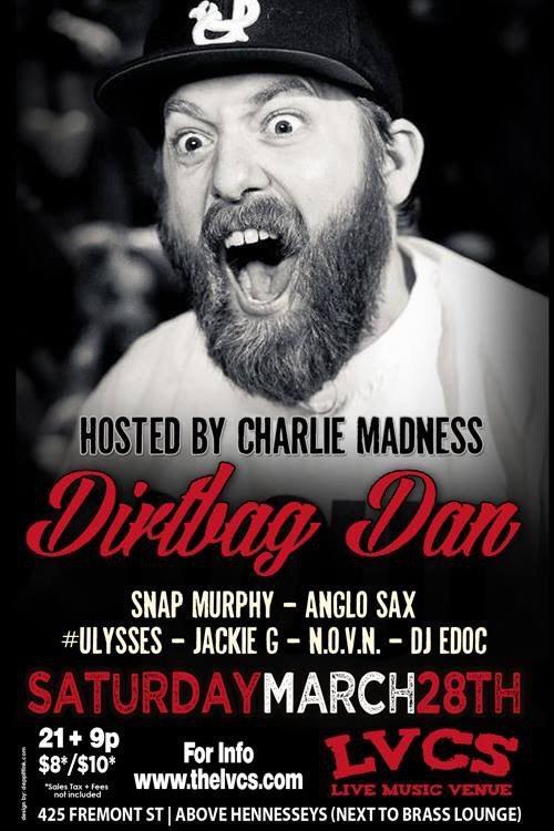 UNCATEGORIZED - Dirtbag Dan - March 28 2015 Show