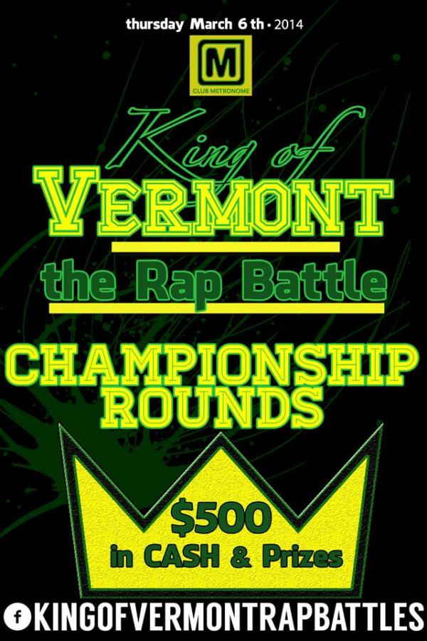 UNCATEGORIZED - King of Vermont - The Rap Battle Championship Rounds