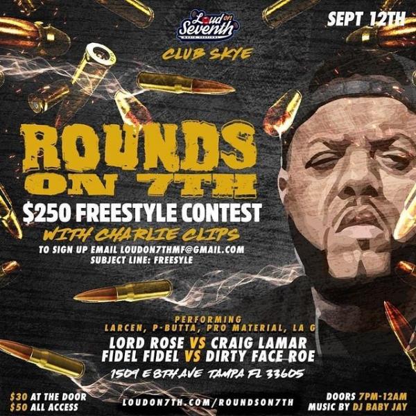 UNCATEGORIZED - Rounds on 7th: $250 Freestyle Contest