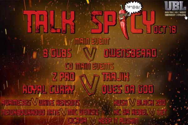 Underground Battle League - Talk Spicy
