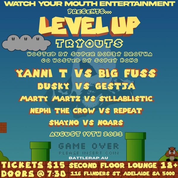 Watch Your Mouth Entertainment - Level Up Tryouts