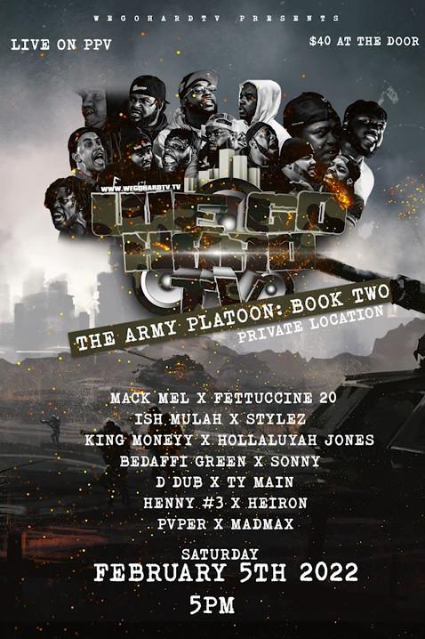 WeGoHardTV - The Army Platoon: Book Two