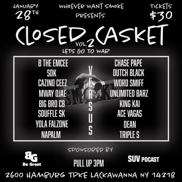 Whoever Want Smoke - Closed Casket Vol. 2: Lets Go To War