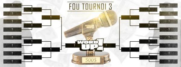 Word Up Battles - Fou Tournoi 3