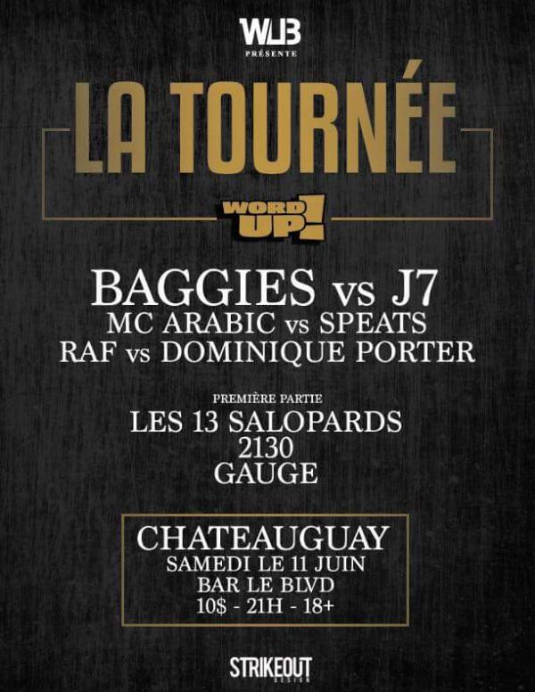 Word Up Battles - La Tournee 2016 (Chateauguay)