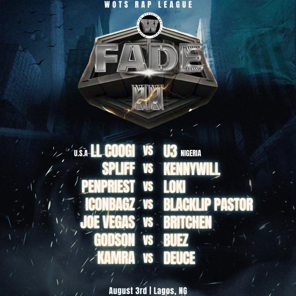WOTS Rap League - Fade II